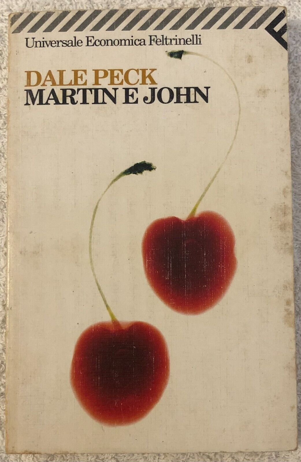 Martin e John di Dale Peck,  1996,  Feltrinelli Editore libro usato