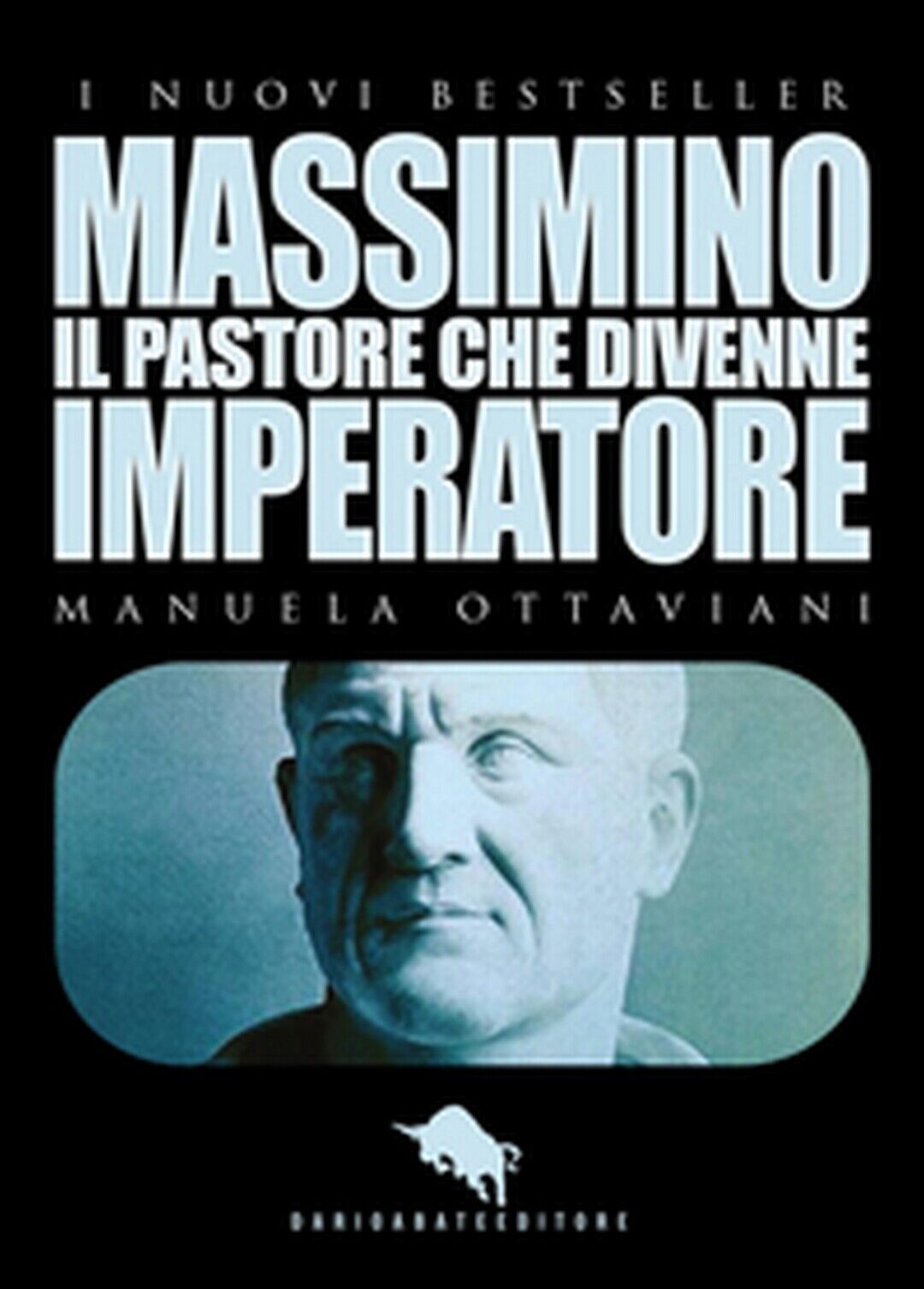 Massimino, il pastore che divenne imperatore  di Manuela Ottaviani,  2016,  How2 libro usato