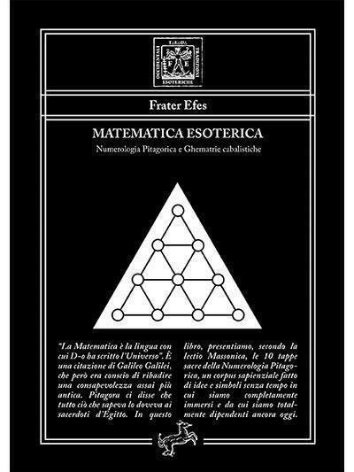 Matematica Esoterica  di Frater Efes,  2020,  Fontana Editore libro usato