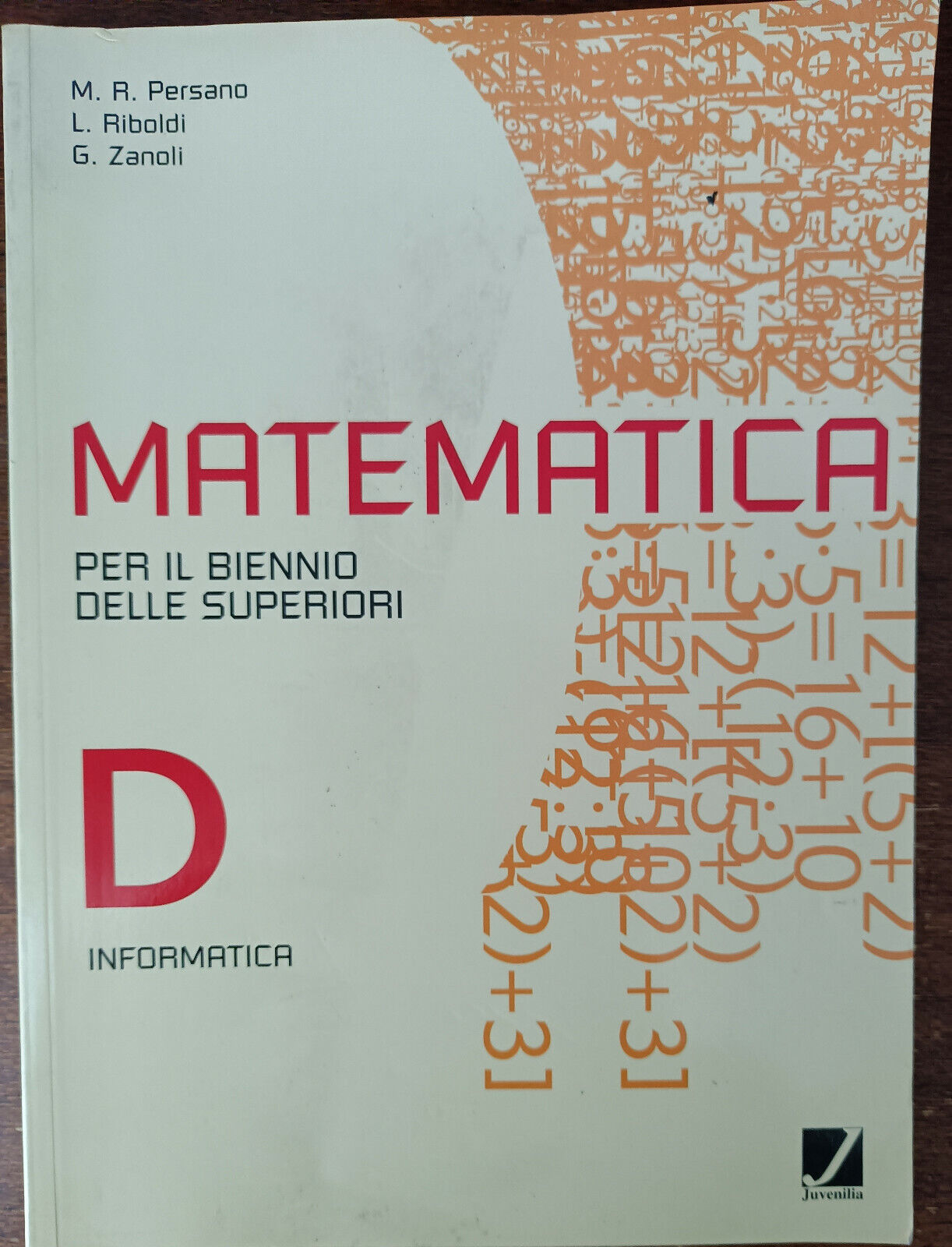Matematica. Modulo D. - Persano, Riboldi, Zanoli - Juvenilia, 2002 - A libro usato