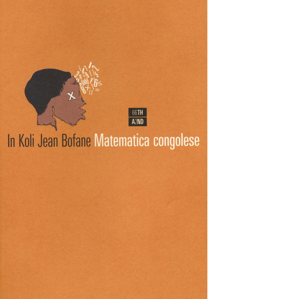 Matematica congolese di In Koli Jean Bofane,  2014,  66th And 2nd libro usato