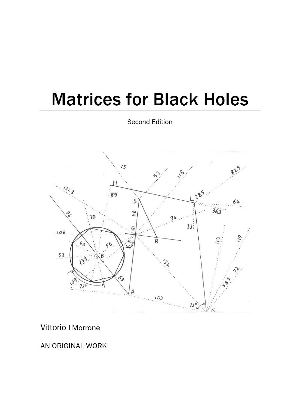 Matrices. Second Edition di Vittorio Morrone,  2021,  Youcanprint libro usato