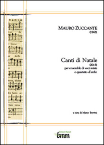 Mauro Zuccante. Canti di Natale (2015) di Marco Berrini,  2015,  Youcanprint libro usato