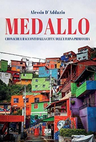 Medallo - Alessio D'Addazio - Gianluca Iuorio Urbone Publishing, 2021 libro usato