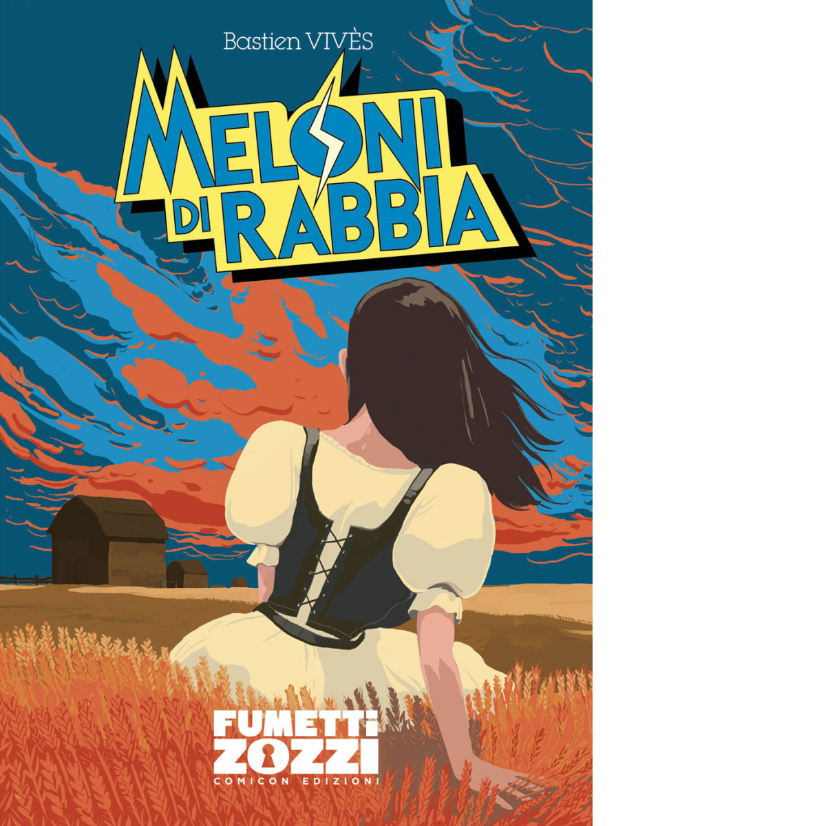 Meloni di Rabbia - Bastien Viv?s - COMICON Edizioni, 2021 libro usato