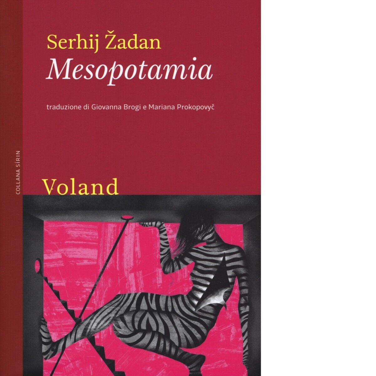 Mesopotamia di ?adan Serhij, 2018, Voland libro usato