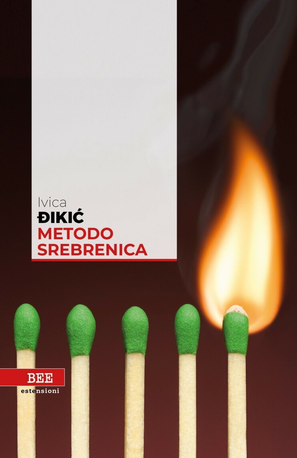 Metodo Srebrenica  di Ivica Dikic,  Bottega Errante Edizioni libro usato