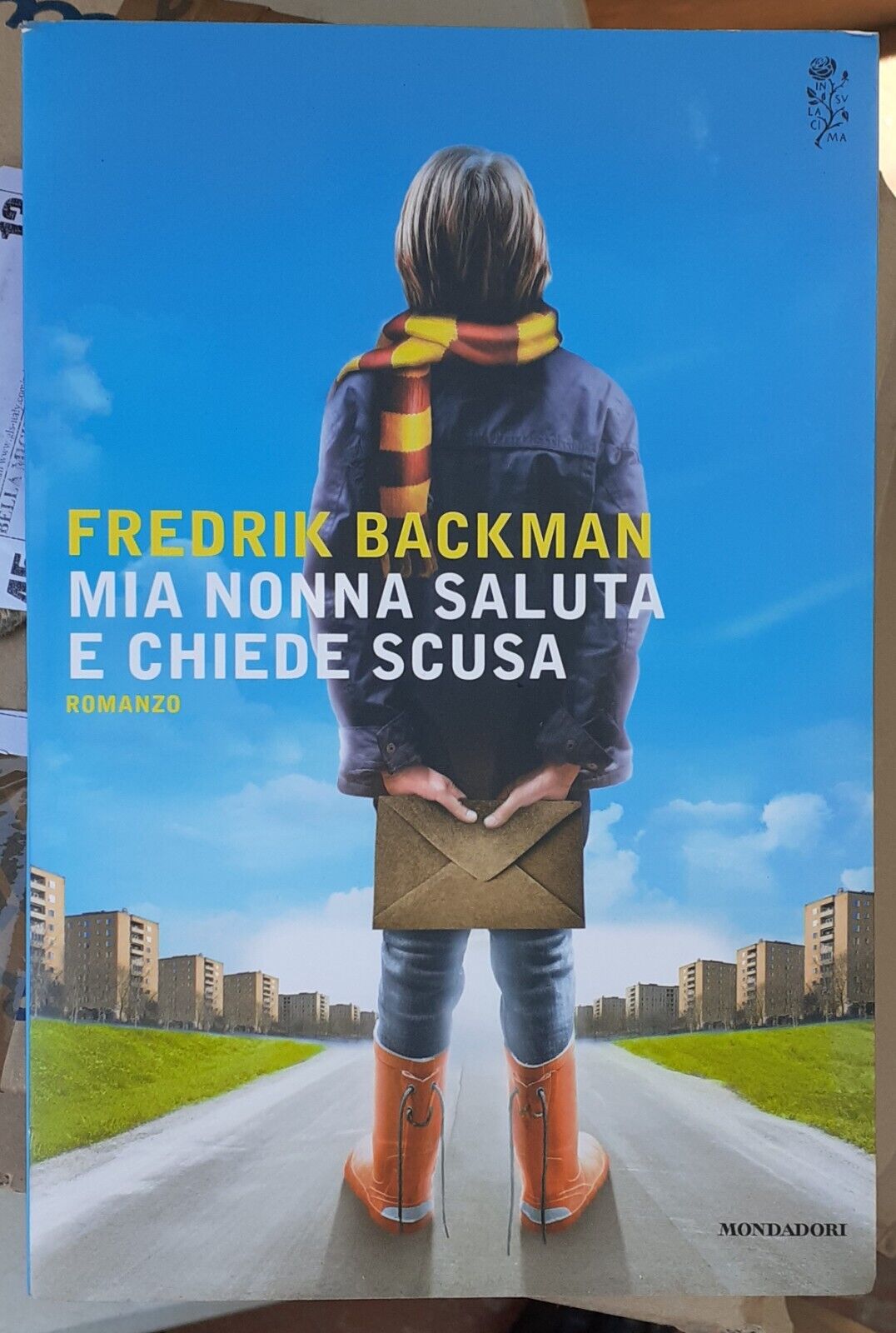 Mia nonna saluta e chiede scusa di Fredrik Backman, 2016, Mondadori libro usato