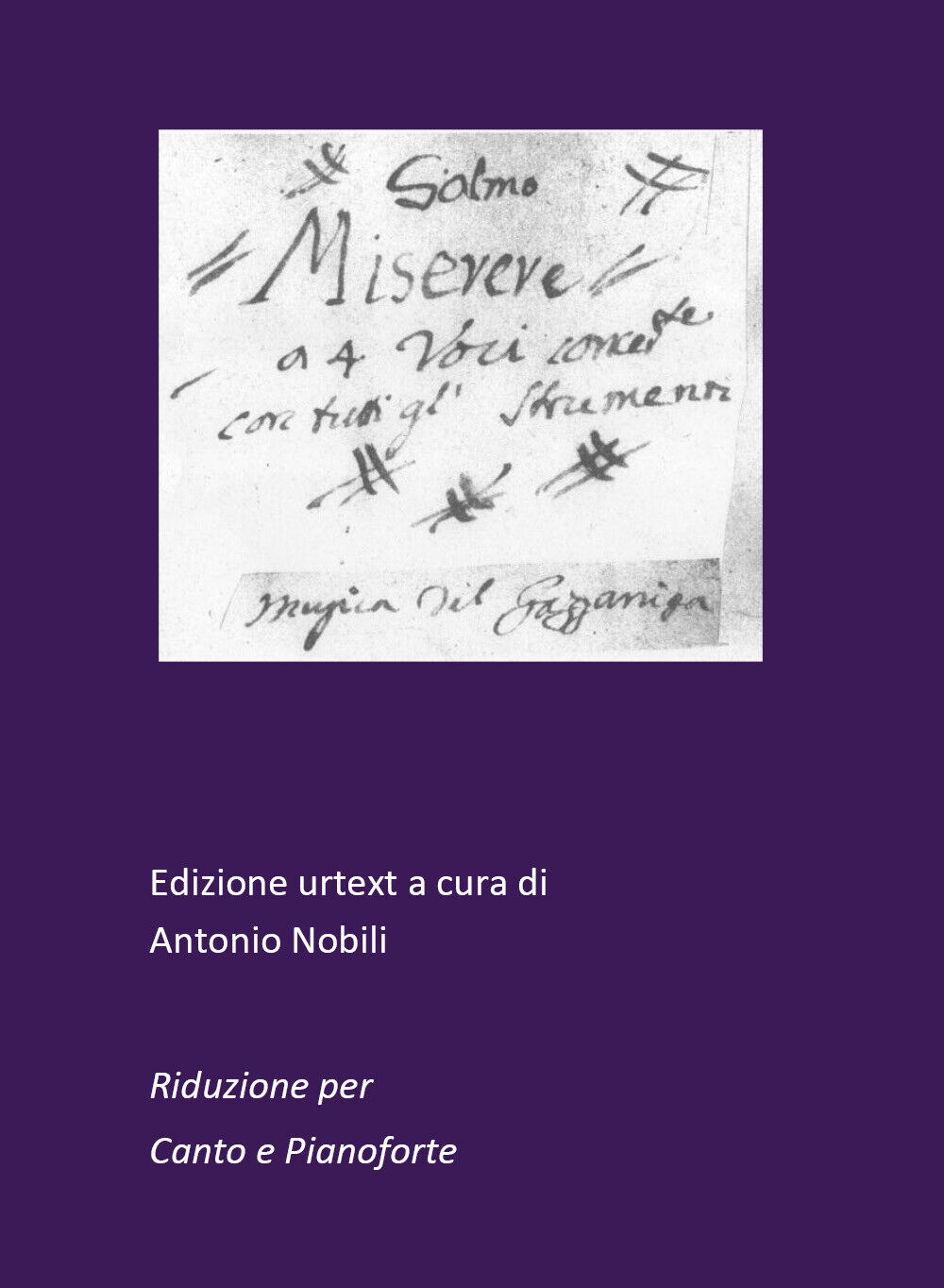Miserere. Riduzione per canto e pianoforte di Antonio Nobili,  2019,  Youcanprin libro usato