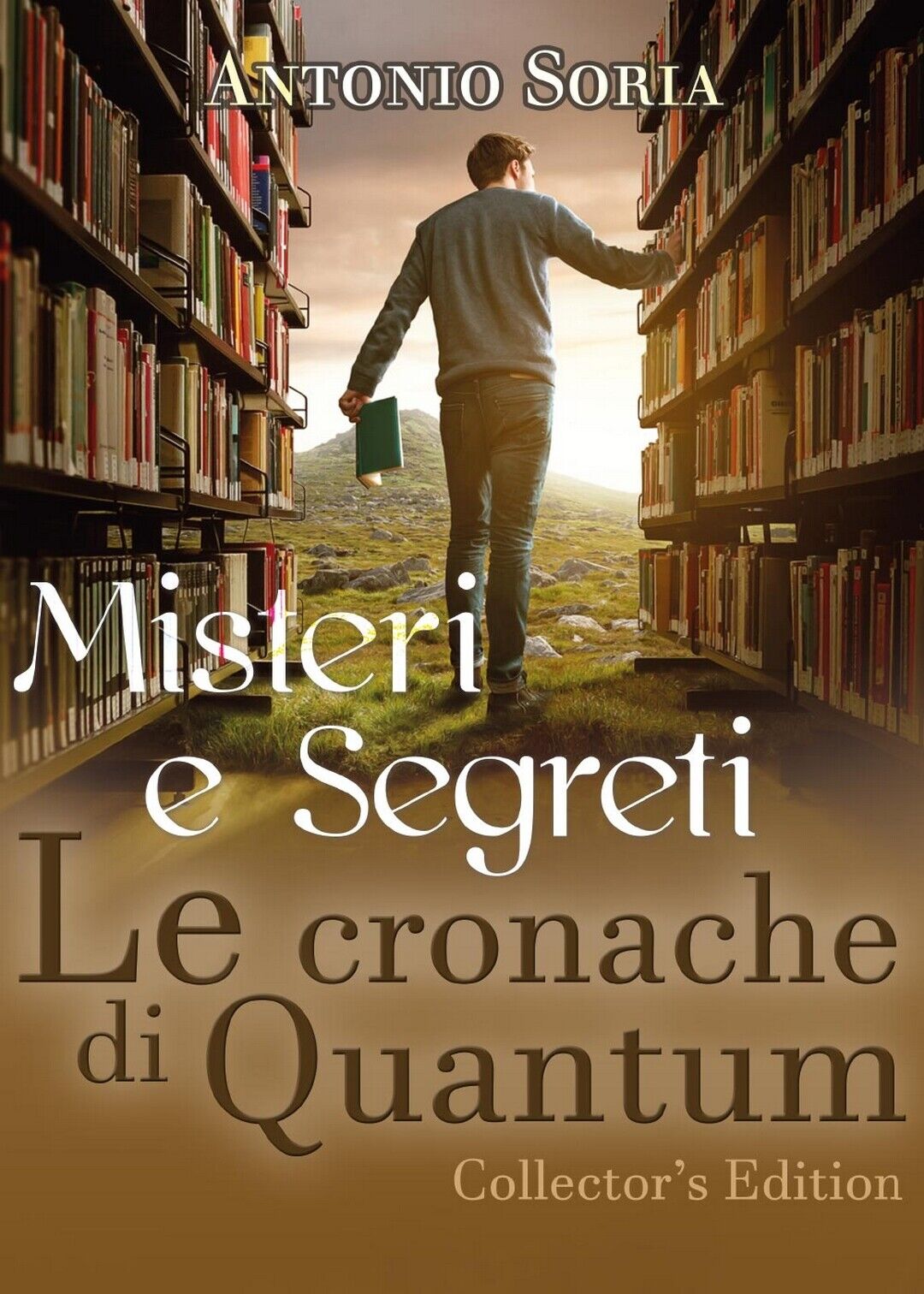 Misteri e Segreti. Le cronache di Quantum (Collector?s Edition) Pocket Edition   libro usato