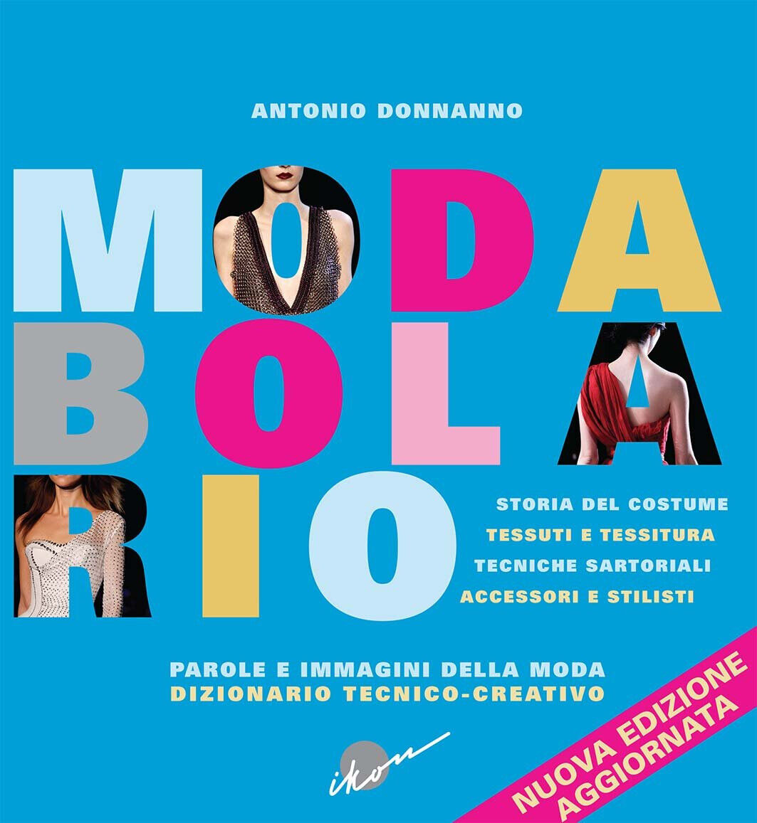 Modabolario - Antonio Donnanno - Ikon, 2018 libro usato