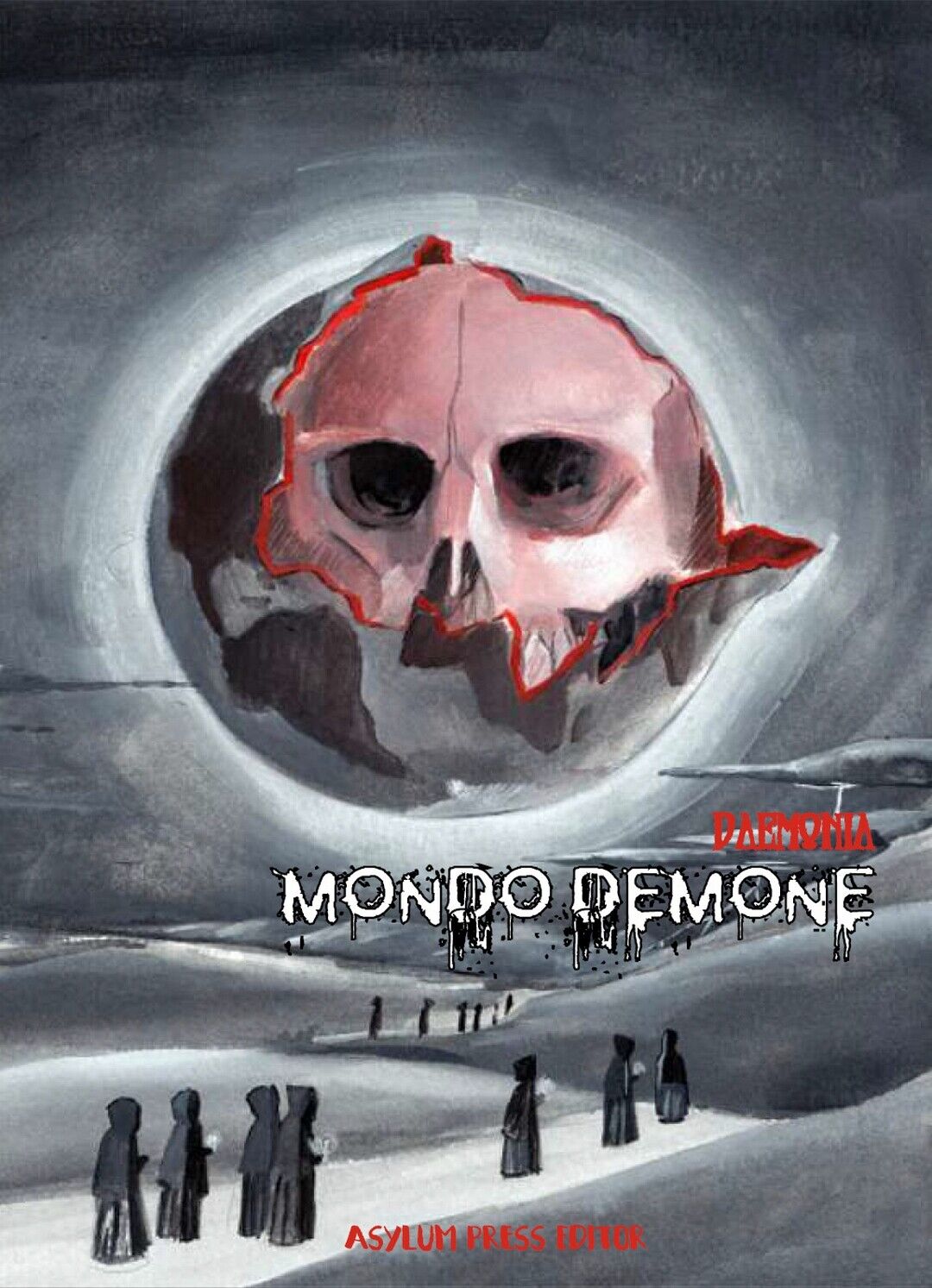 Mondo demone  di Daemonia,  2019,  Asylum Press Editor libro usato