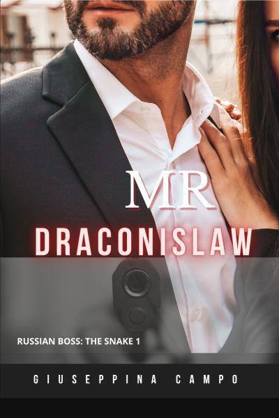 Mr Draconislaw - Russian Boss: The Snake 1 di Giuseppina Campo,  2022,  Youcanpr libro usato