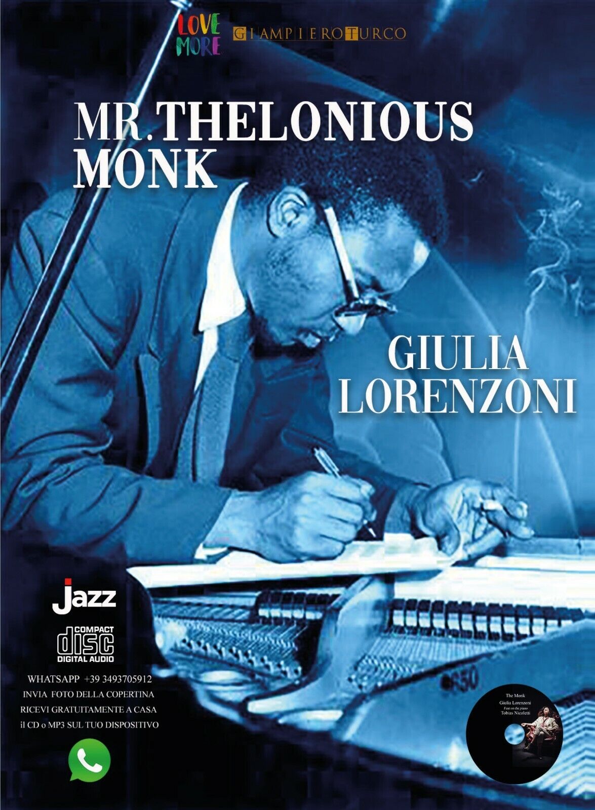 Mr. Thelonious Monk di Giulia Lorenzoni,  2020,  Youcanprint libro usato