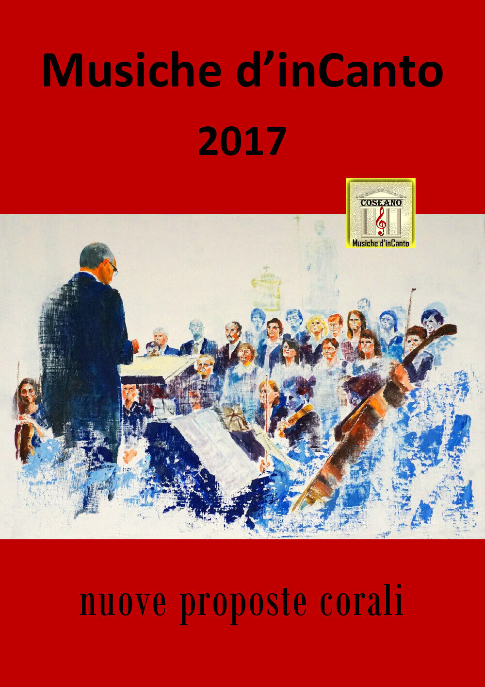 Musiche d'inCanto 2017 di Cornelio Piccoli,  2017,  Youcanprint libro usato