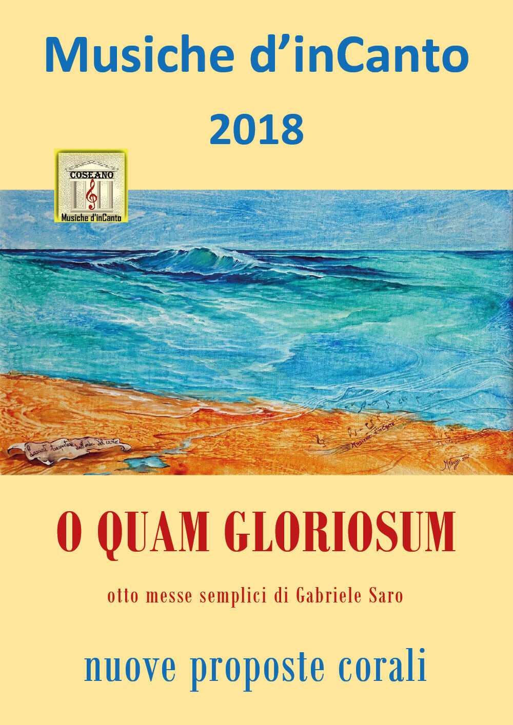 Musiche d'inCanto 2018 - O quam gloriosum di Cornelio Piccoli,  2018,  Youcanpri libro usato
