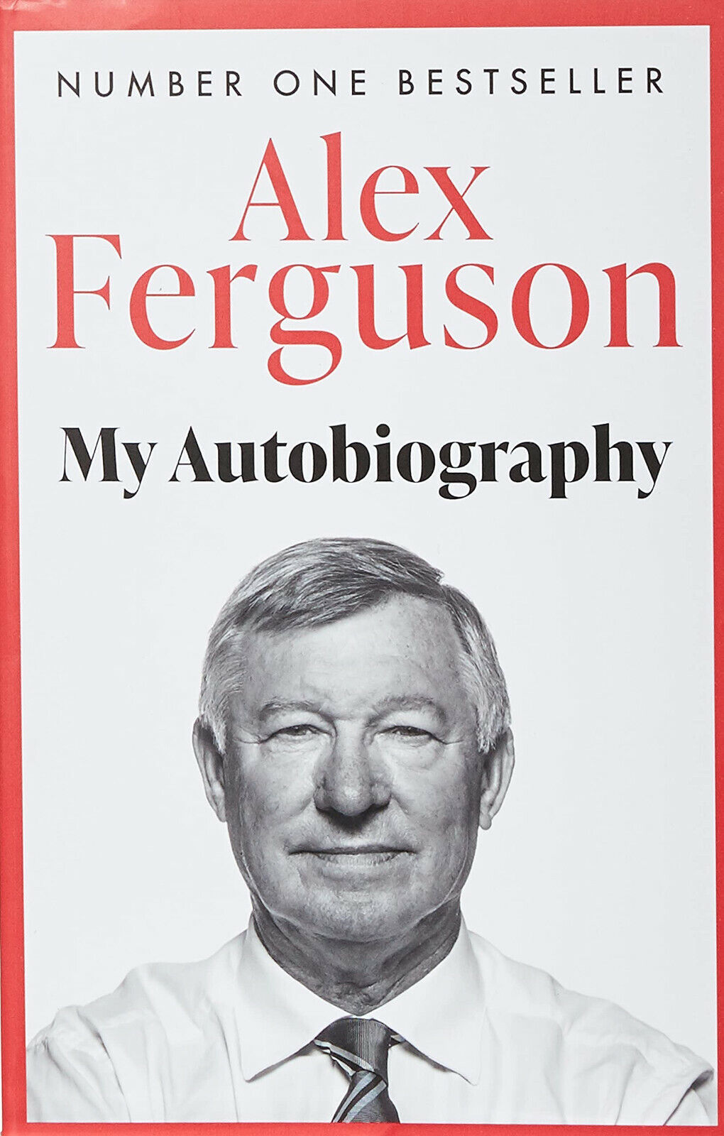 My Autobiography - Alex Ferguson - Hodder And Stoughton Ltd., 2014 libro usato