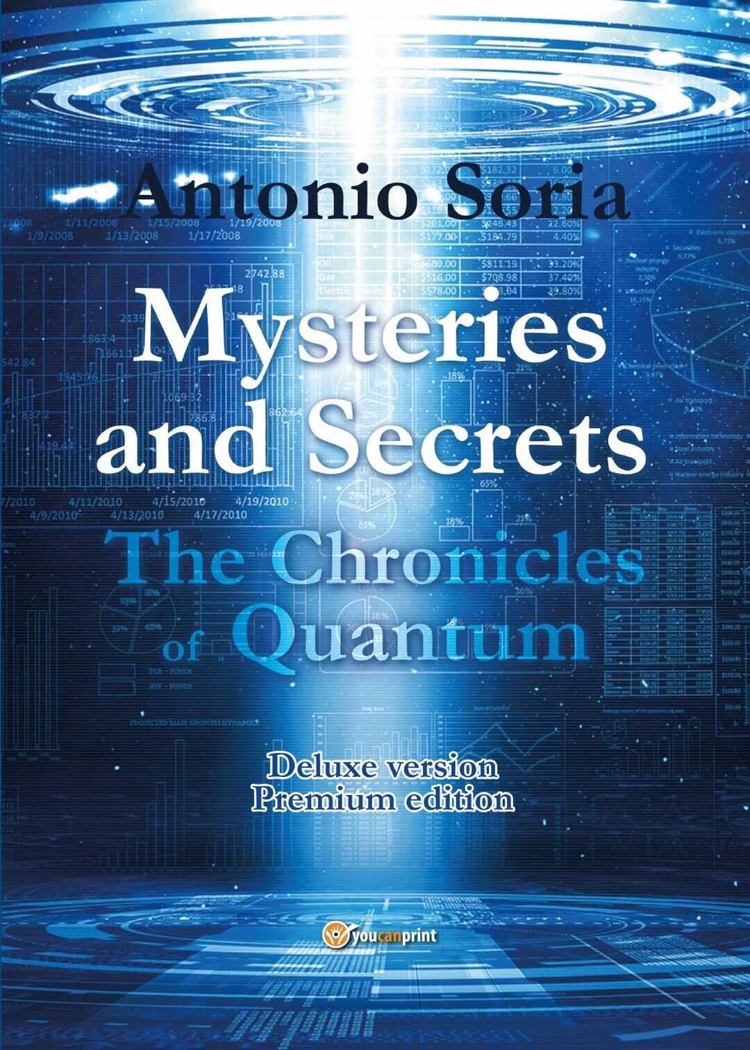 Mysteries and Secrets. The Chronicles of Quantum (Deluxe version) Premium Ed. libro usato