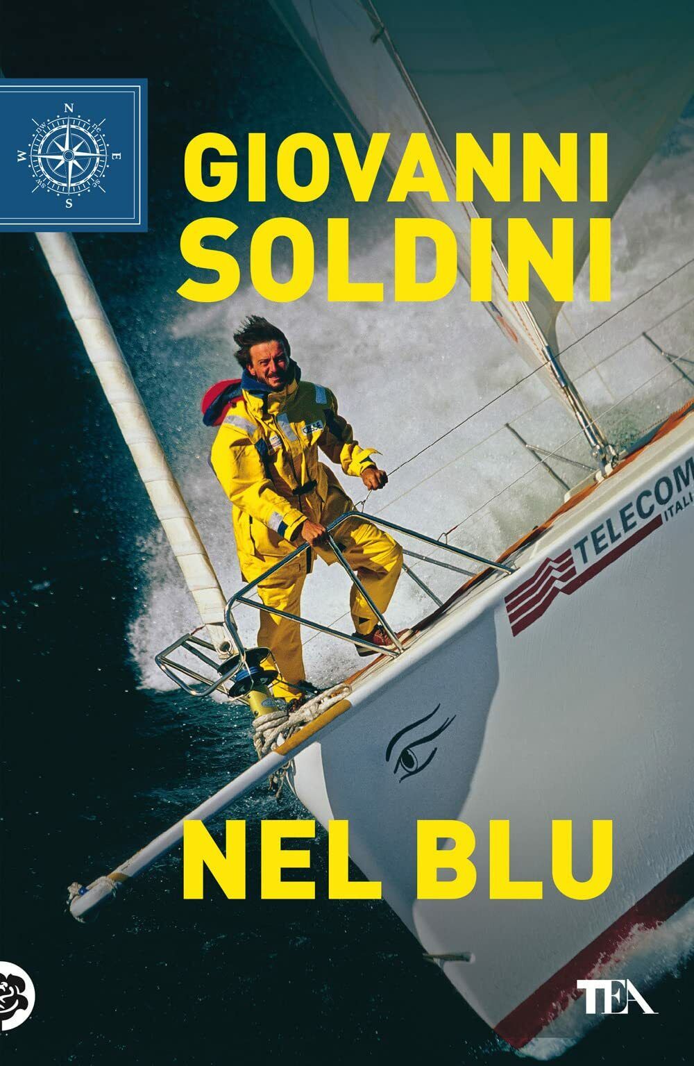 Nel blu. Una storia di vita e di mare - Giovanni Soldini - TEA, 2022 libro usato