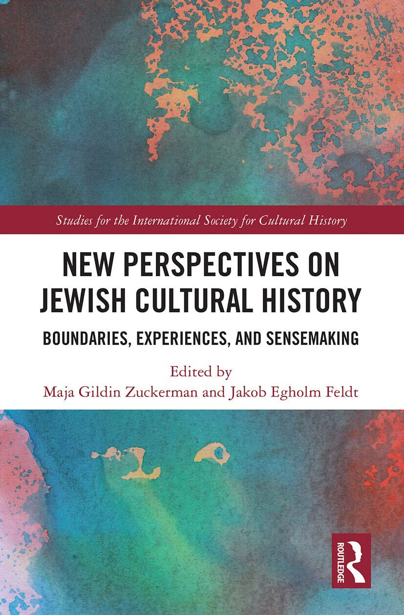 New Perspectives On Jewish Cultural History - Maja Gildin Zuckerman - 2021 libro usato