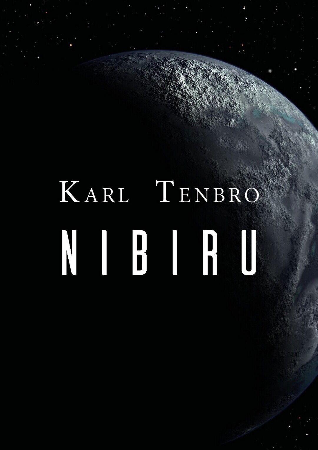 Nibiru  di Karl Tenbro, P. Soereni,  2019,  Youcanprint libro usato