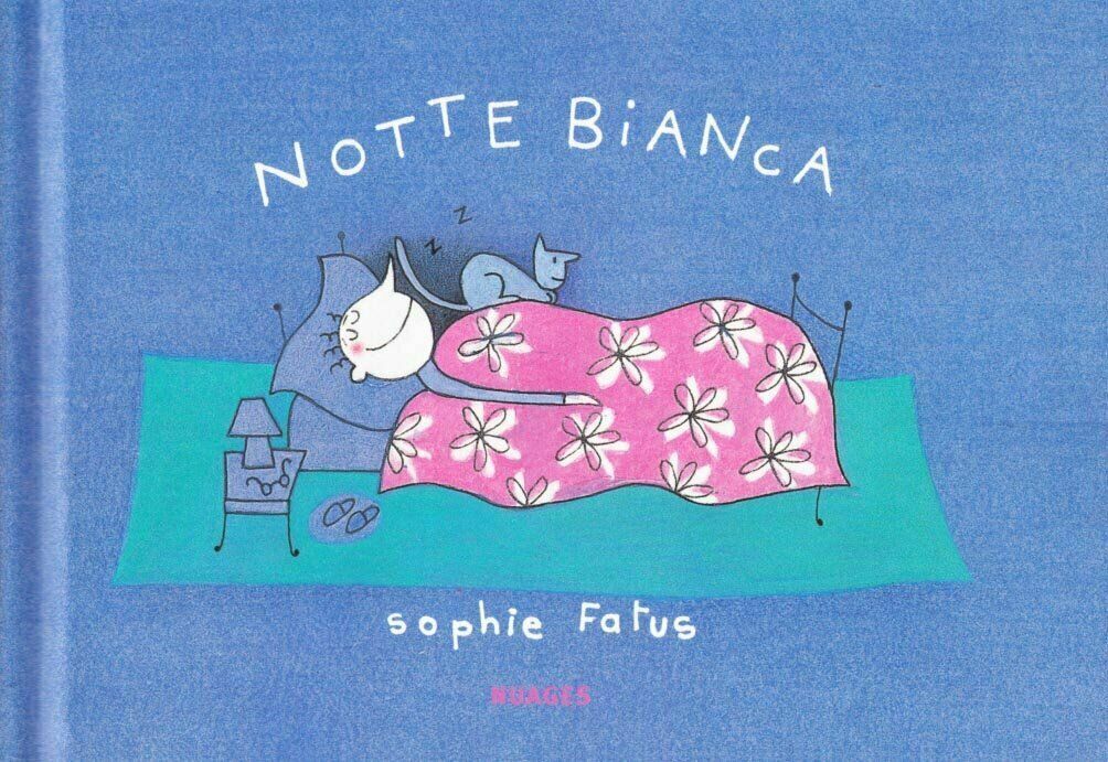Notte bianca di Sophie Fatus,  2007,  Nuages libro usato