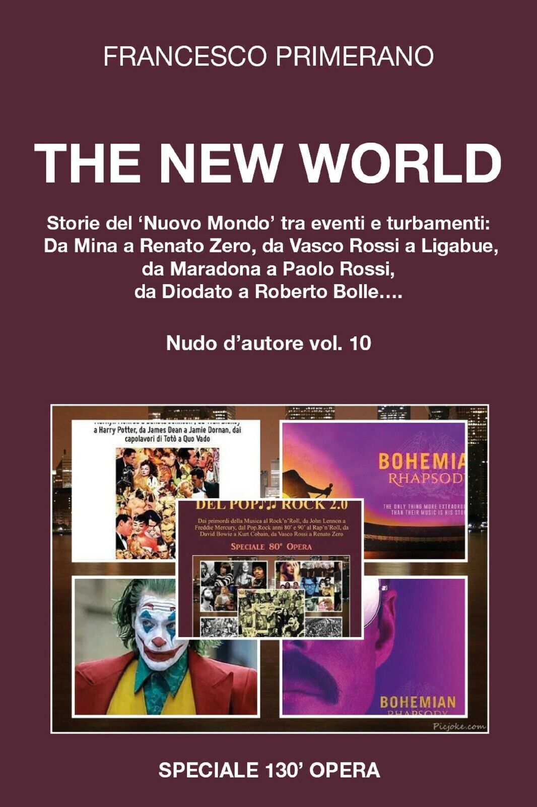 Nudo d'autore. The new world. Storie del ?nuovo mondo? tra eventi turbamenti: da libro usato