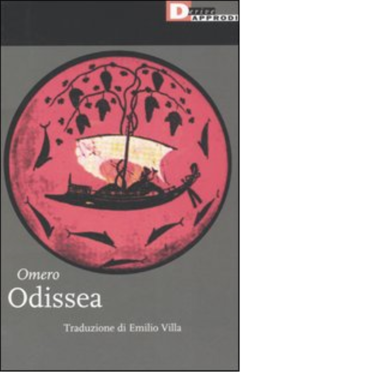 ODISSEA di OMERO - DeriveApprodi editore, 2005 libro usato