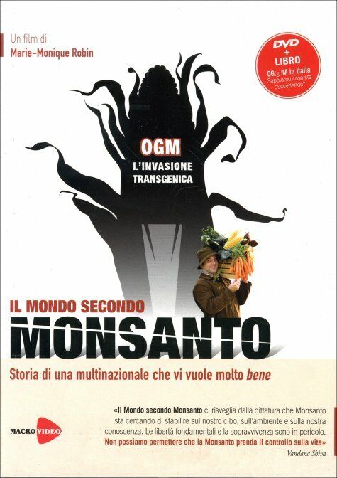 OGM, L'invasione transgenica. Il mondo secondo Monsanto. DVD. Con libro di Marie libro usato