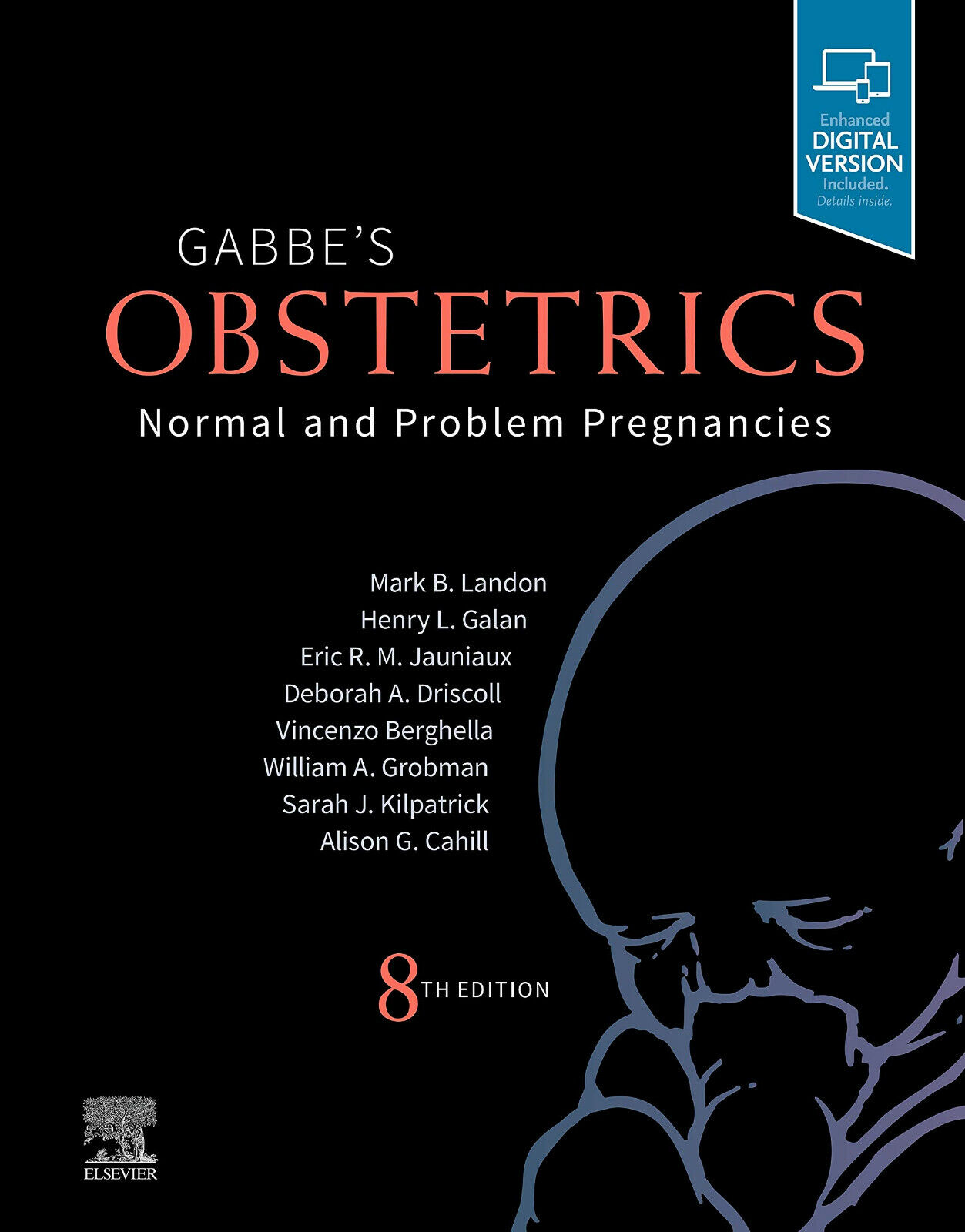 Obstetrics: Normal and Problem Pregnancies - Mark B. Landon, Henry L. Galan-2020 libro usato