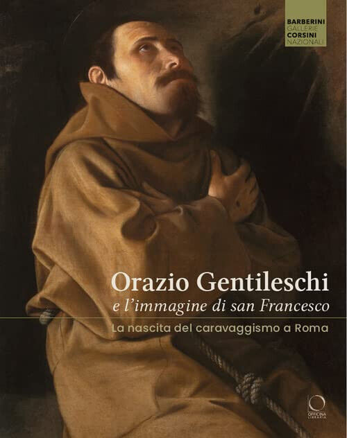 Orazio Gentileschi e l'immagine di san Francesco - G. Porzio, Y. Primarosa -2023 libro usato