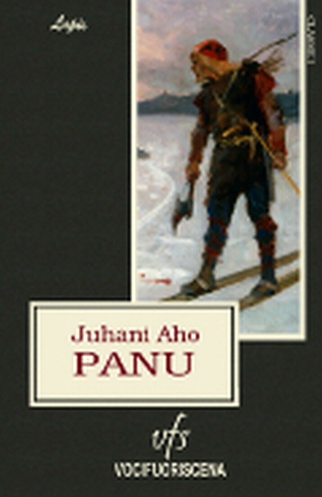 PANU  di Juhani Aho,  2018,  Vocifuoriscena libro usato
