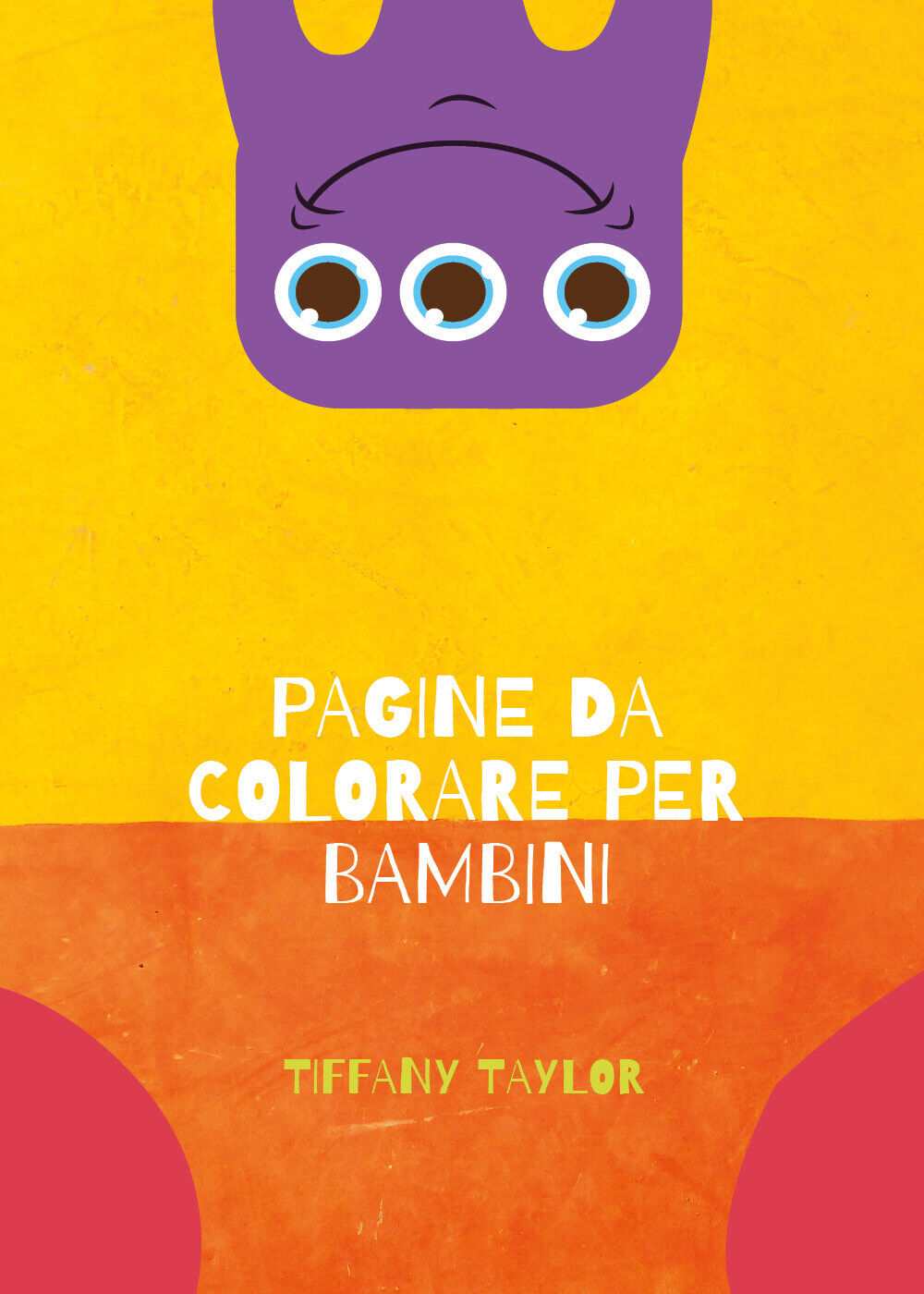 Pagine da colorare per bambini  di Tiffany Taylor,  2021,  Youcanprint libro usato