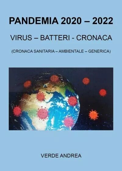Pandemia 2020 - 2022 di Verde Andrea, 2023, Youcanprint libro usato