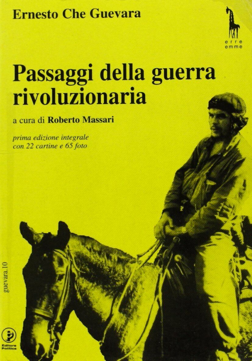Passaggi della guerra rivoluzionaria di Ernesto Guevara,  1997,  Massari Editore libro usato