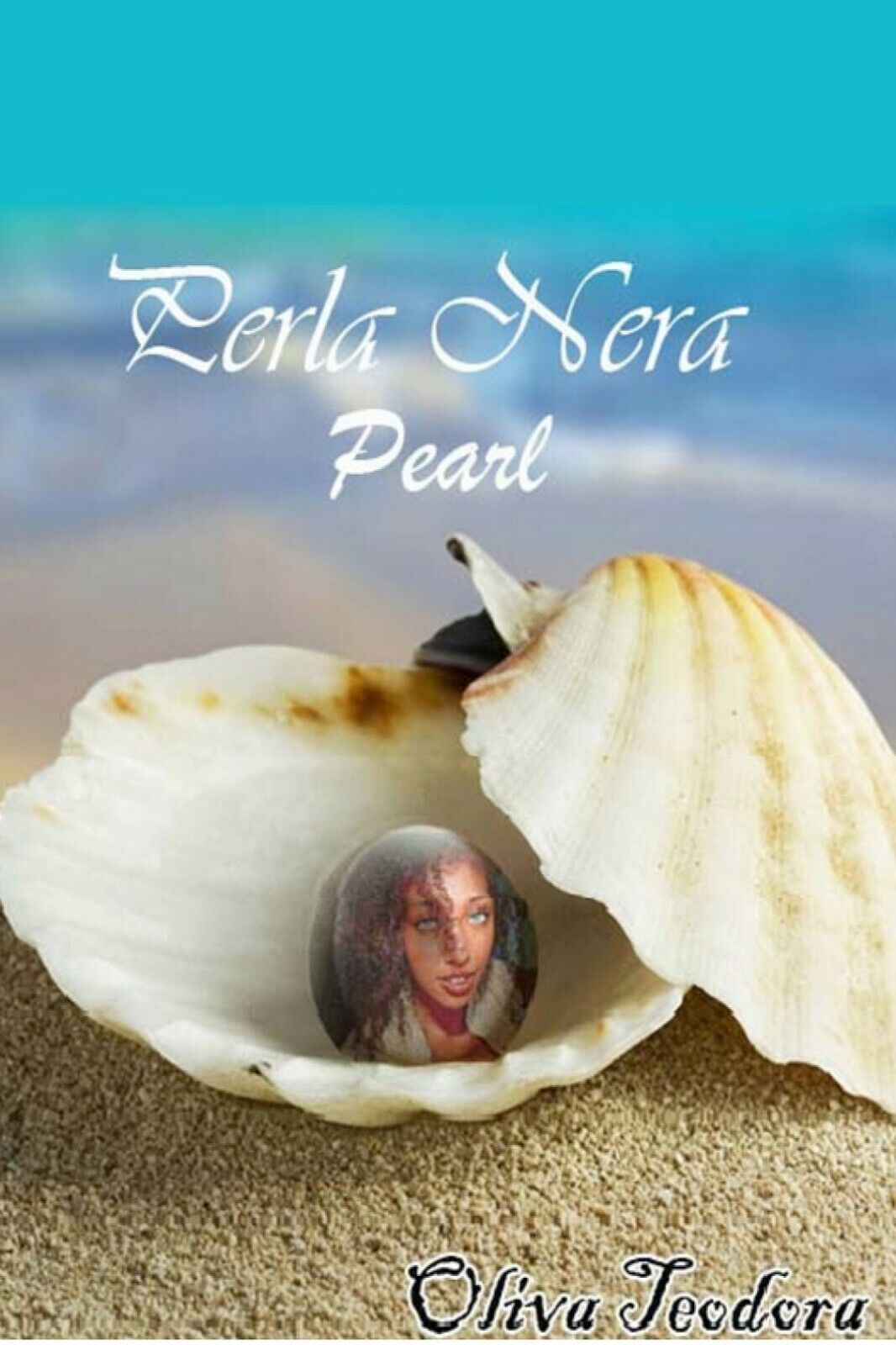 Perla nera - Pearl  di Teodora Oliva,  2019,  Youcanprint libro usato