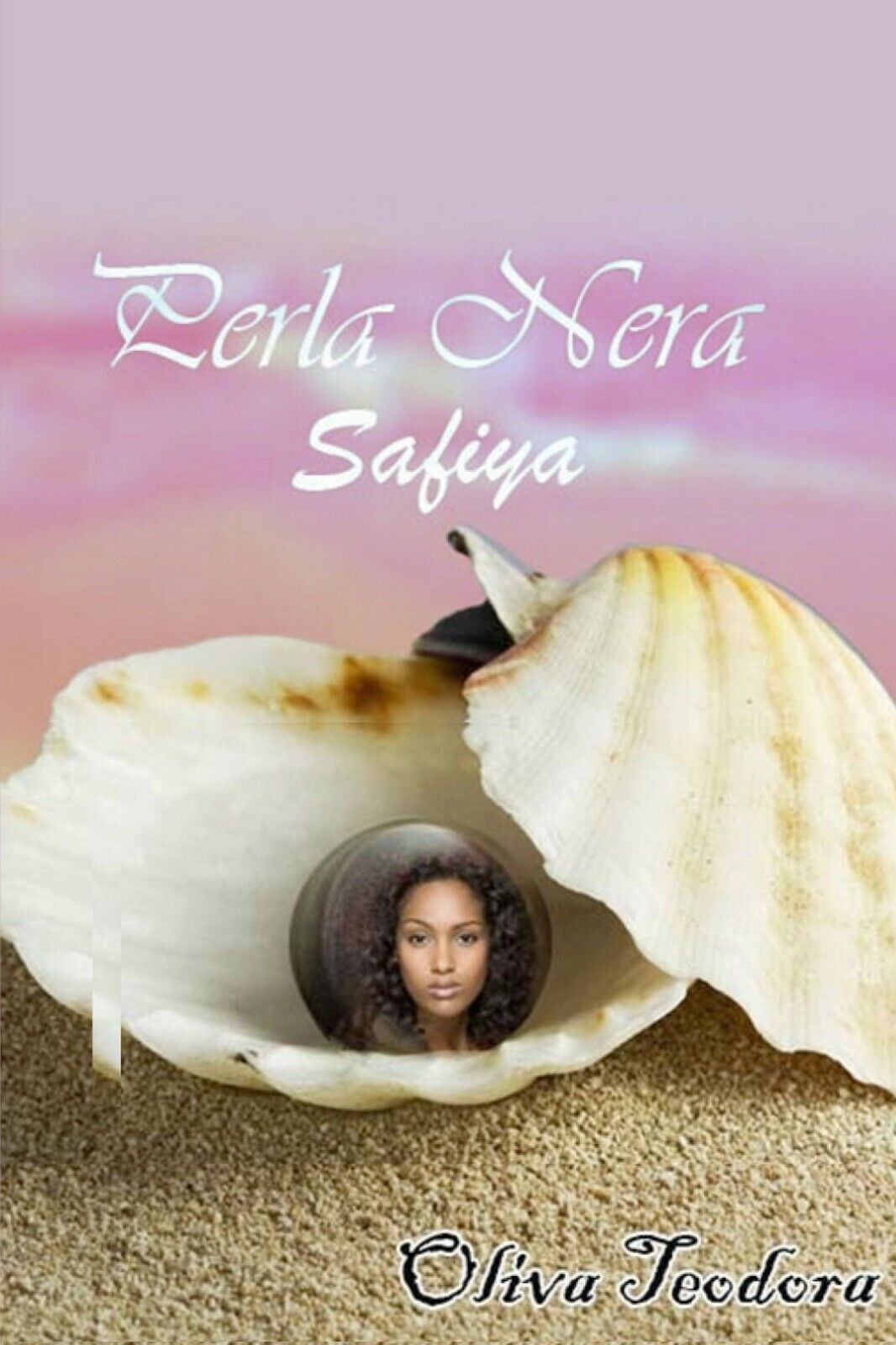 Perla nera - Safiya  di Teodora Oliva,  2019,  Youcanprint libro usato
