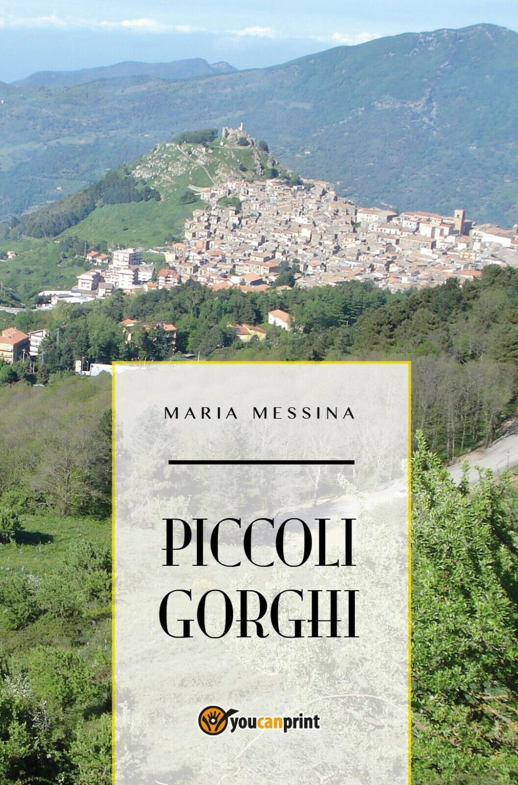 Piccoli gorghi  di Maria Messina,  2017,  Youcanprint libro usato