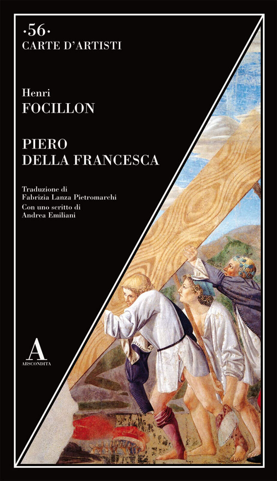 Piero della Francesca - Henri Focillon - Abscondita, 2021 libro usato