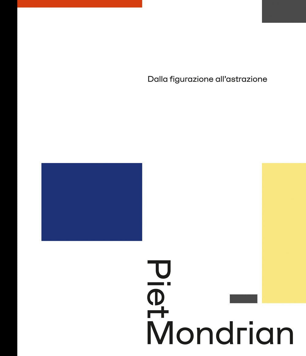 Piet Mondrian dalla figurazione all'astrazione - B. Tempel - 24 ore cultura,2021 libro usato