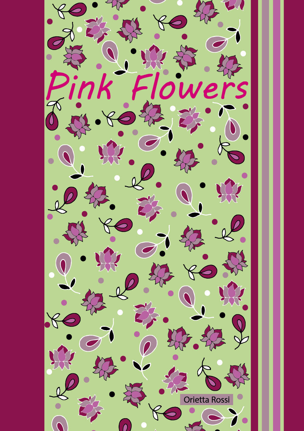 Pink Flowers di Orietta Rossi,  2021,  Youcanprint libro usato