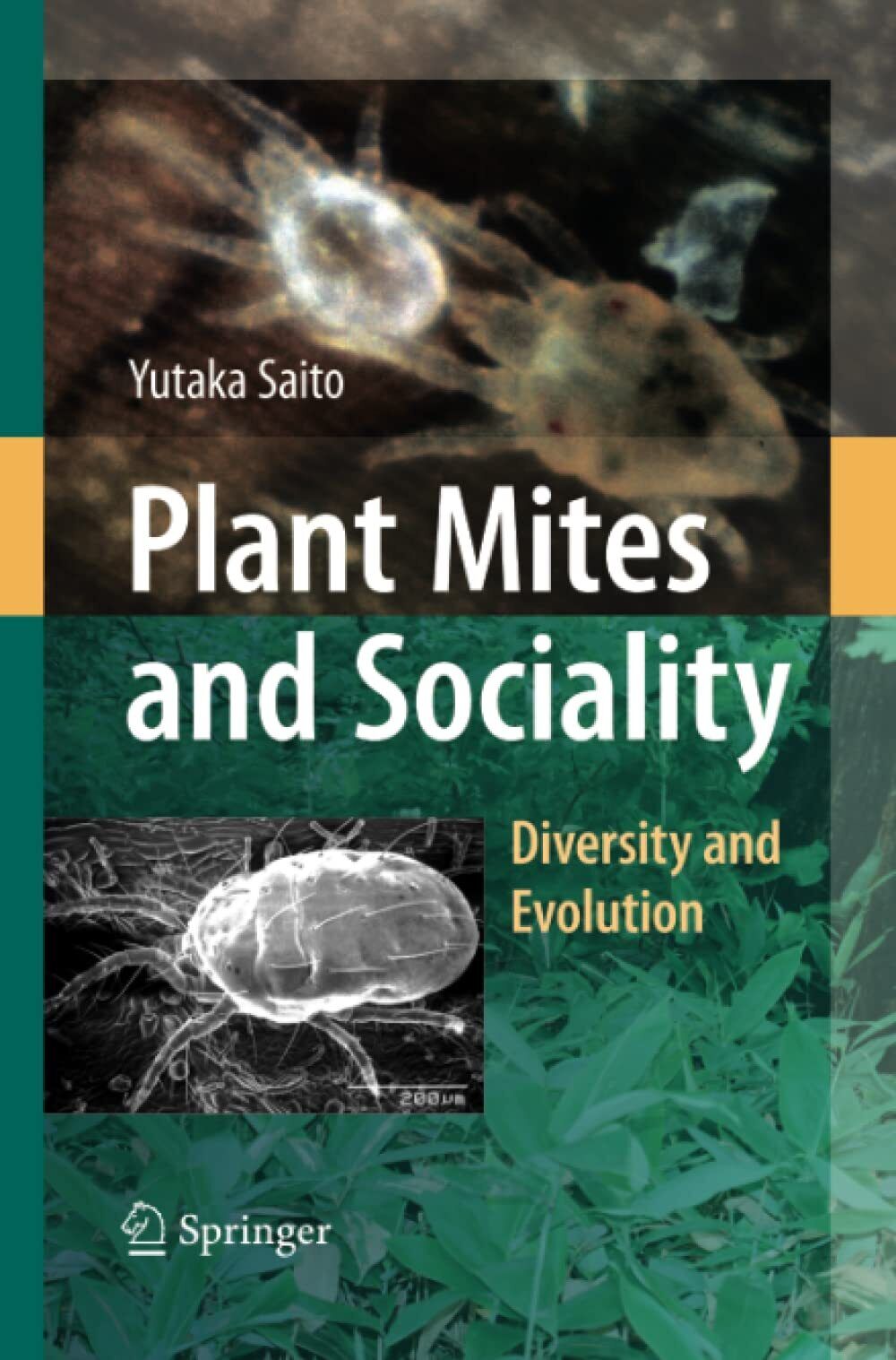 Plant Mites and Sociality - Yutaka Saito - Springer, 2014 libro usato