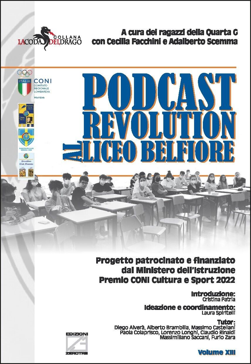Podcast revolution al Liceo Belfiore. Progetto patrocinato e finanziato dal Mini libro usato