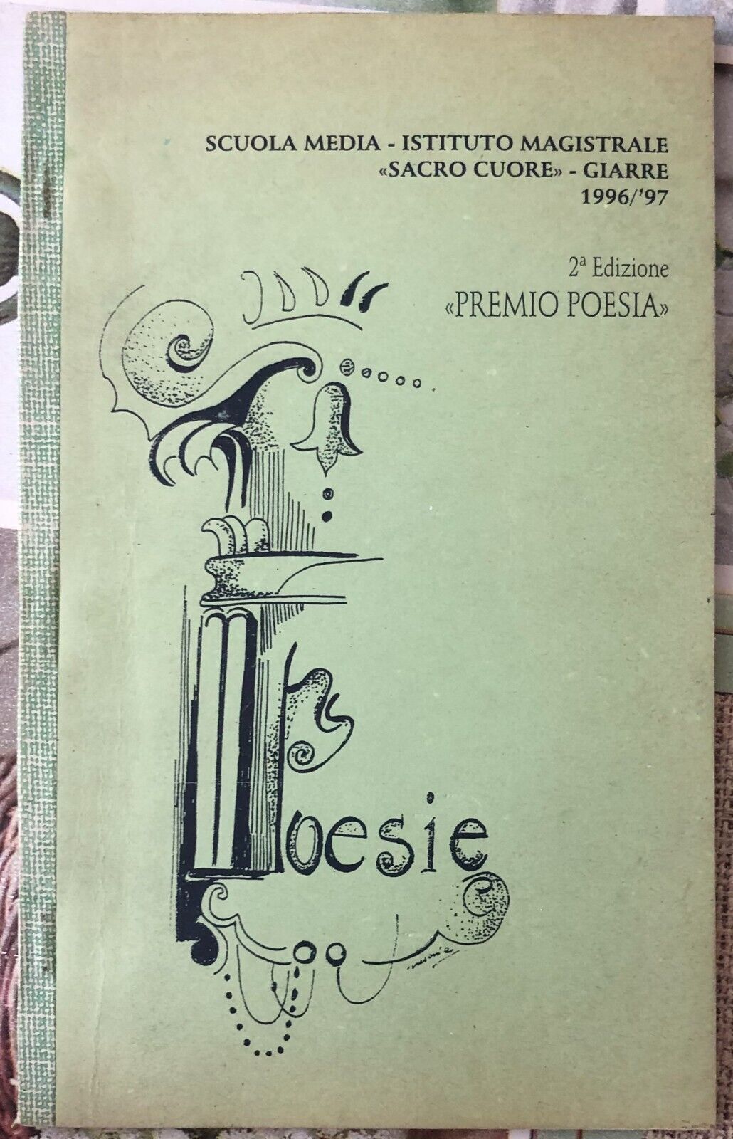 Poesie 2a edizione PREMIO POESIA 1996-1997 di Aa.vv., 1996, Scuola Media - Is libro usato