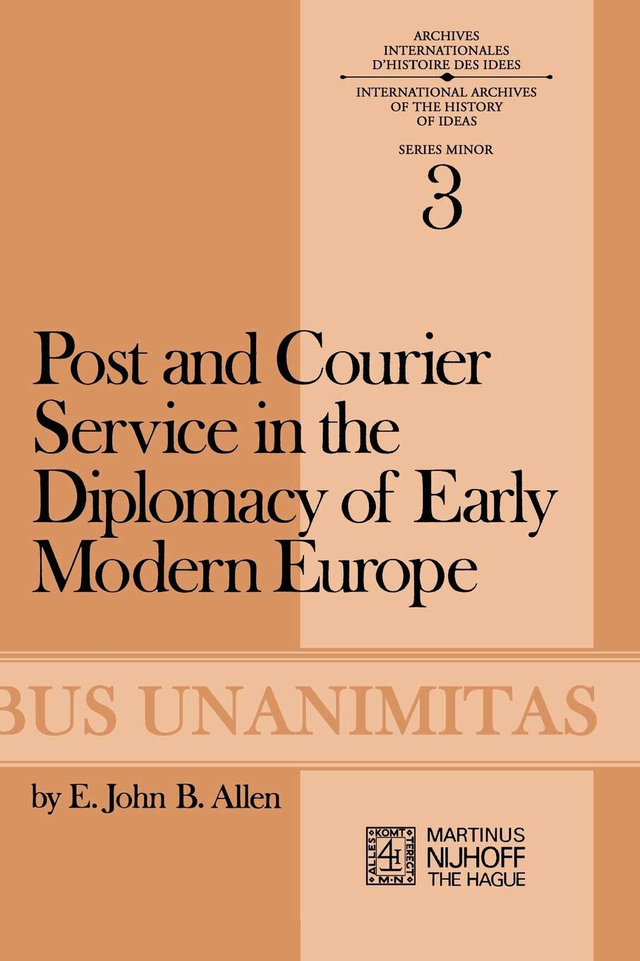 Post and Courier Service in the Diplomacy of Early Modern Europe - Springer,1972 libro usato