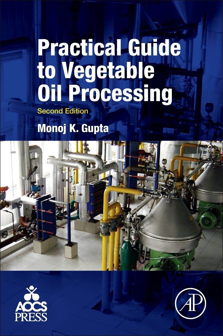 Practical Guide to Vegetable Oil Processing - Monoj  - AOCS, 2017 libro usato