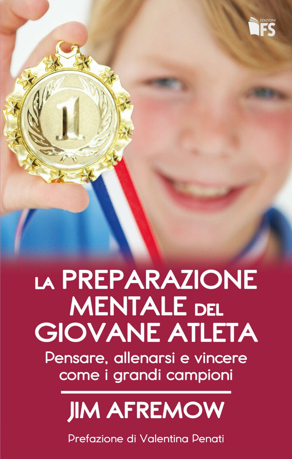 Preparazione mentale del giovane atleta - Jim Afremow - FerrariSinibaldi,2018 libro usato