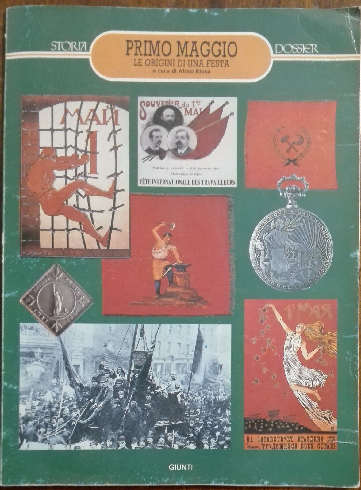 Primo Maggio - Alceo Riosa - Giunti,1990 - A libro usato
