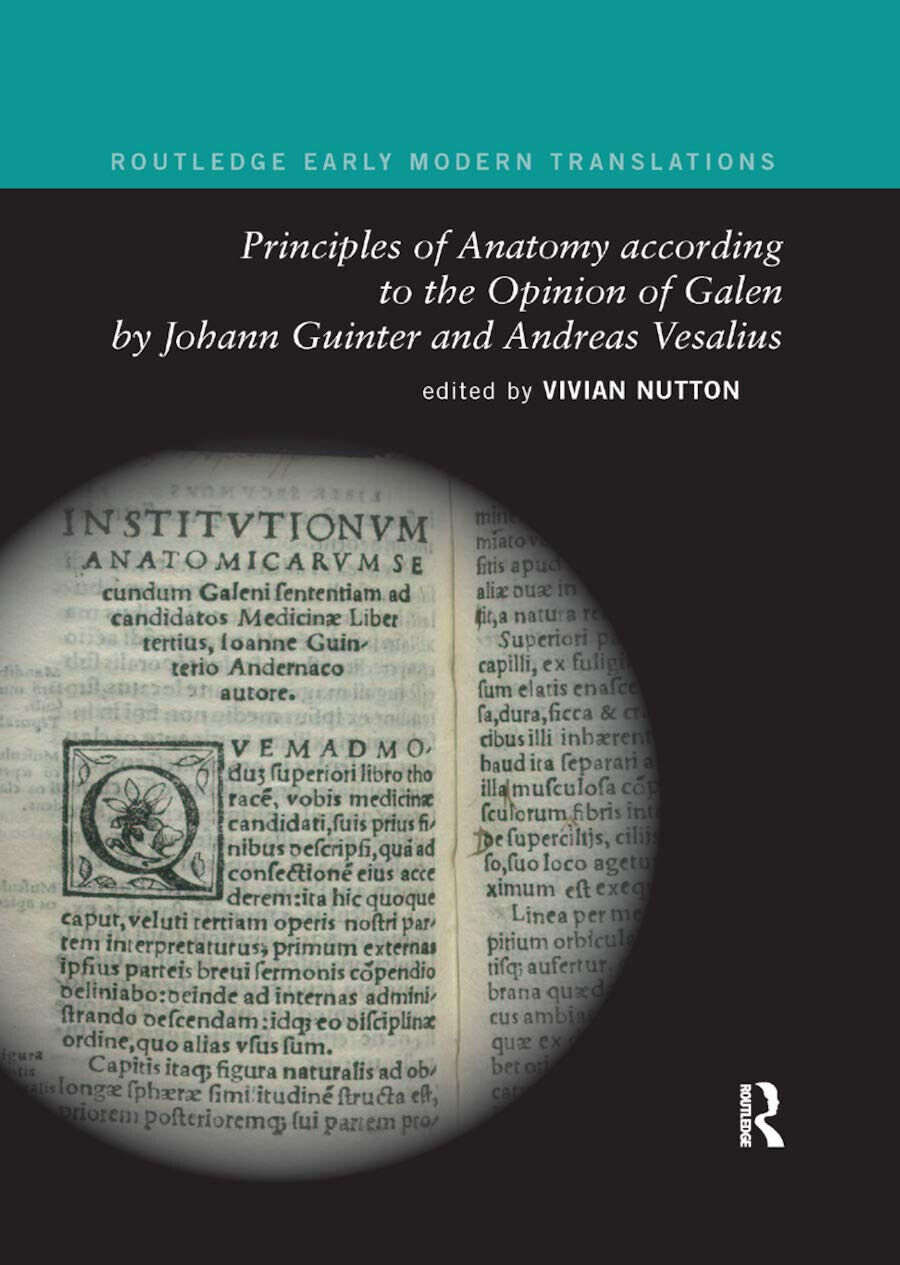 Principles of Anatomy according to the Opinion of Galen by Johann Guinter and An libro usato