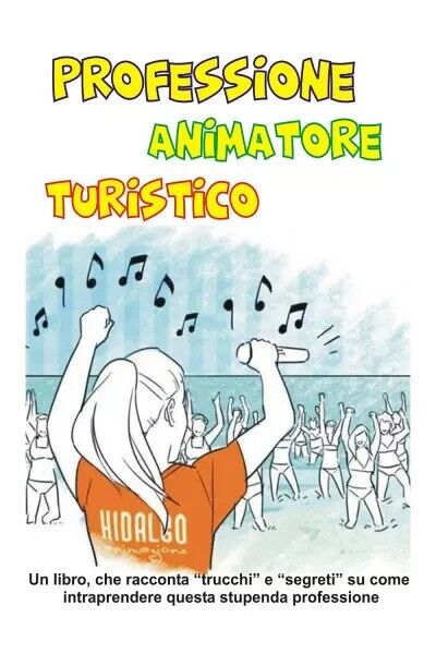 Professione Animatore Turistico di Mirco Davini, 2022, Youcanprint libro usato